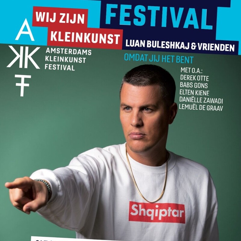 Luan Buleshkaj organiseert spoken word festival i.s.m. Amsterdams Kleinkunst Festival